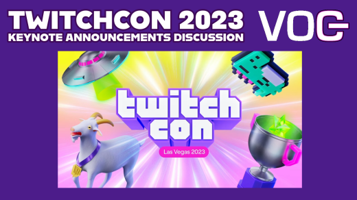 VOG Roundtable: TwitchCon 2023 Announcements